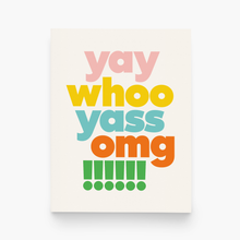 Load image into Gallery viewer, Yas Yay Omg Congratulations Greeting Card
